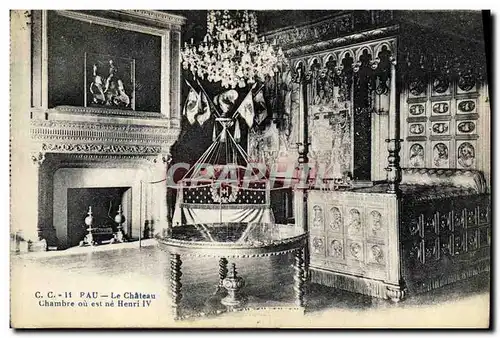 Cartes postales Pau Le Chateau Chambre ou est ne Henri IV