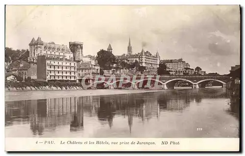 Cartes postales Pau Le Chateau et les Hotels Vue Prise de Jurancon