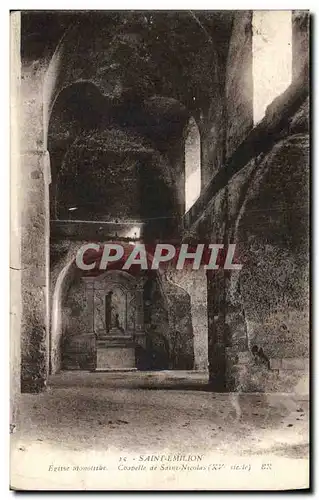 Cartes postales Saint Emilion Eglise Monolithe Chapelle de Saint Nicolas