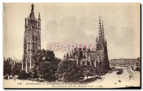 Cartes postales Bordeaux La Cathedrale et la Tour Pey Berland