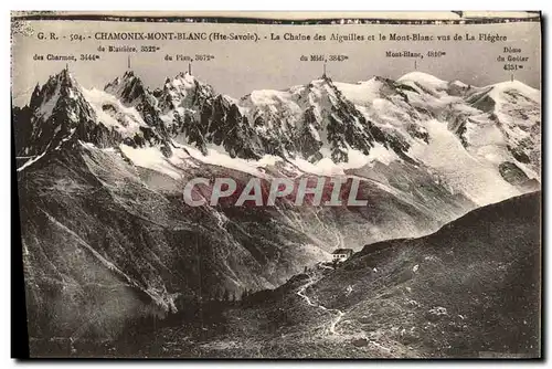 Cartes postales Chamonix Mont Blanc la chaine des aiguilles et le Mont Blanc vus de la Flegere