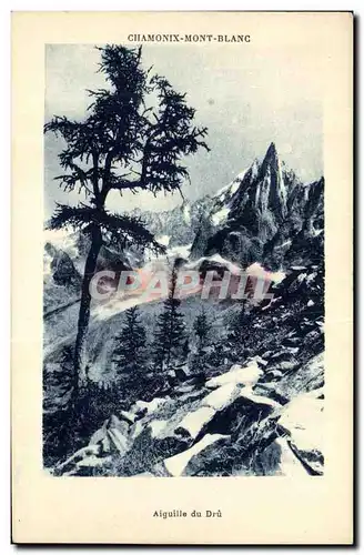 Cartes postales Chamonix Le Mont Blanc Aiguille du Dru