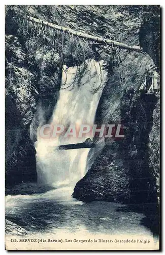 Cartes postales Servoz Les Gorges de la Diosaz Cascade de l Aigle