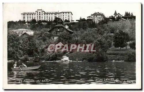 Cartes postales Thonon les Bains Le Lac Leman et l Hotel du parc