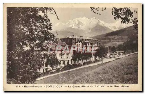 Cartes postales Combloux Le Grand Hotel du PLM et le Mont Blanc