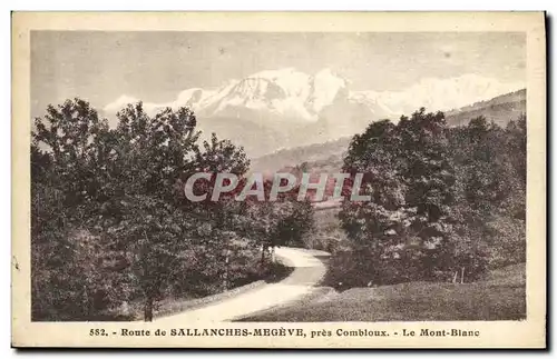 Ansichtskarte AK Route de Sallanches Megeve pres Combloux Le Mont Blanc