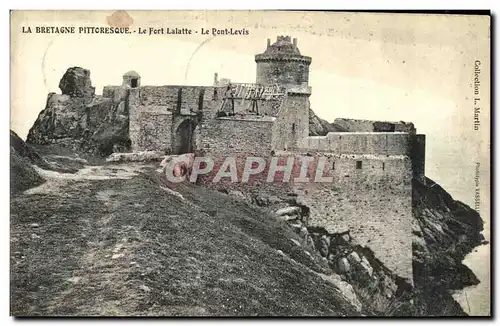 Cartes postales La Bretagne Pittoresque Le Fort Lalatte La Pont Levis