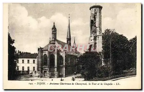 Ansichtskarte AK Dijon Ancienne Chartreuse de Champmal la Tour et la Chapelle