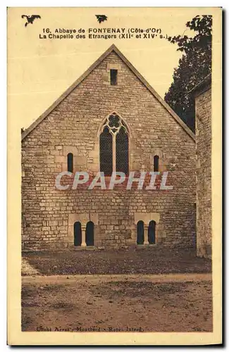 Cartes postales Abbaye de Fontenay La Chapelle des Etrangers