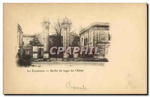 Cartes postales La Couronne Grille du logis de l Abbe