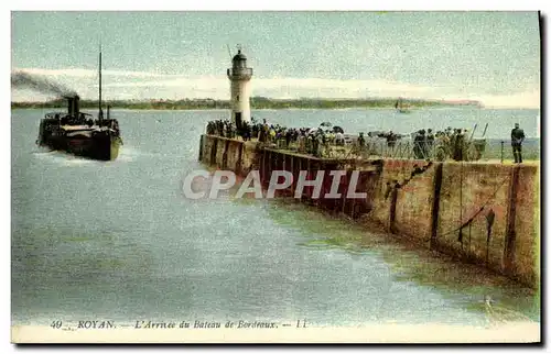 Ansichtskarte AK Royan L Arrovee du Bateau de Bordeaux Phare