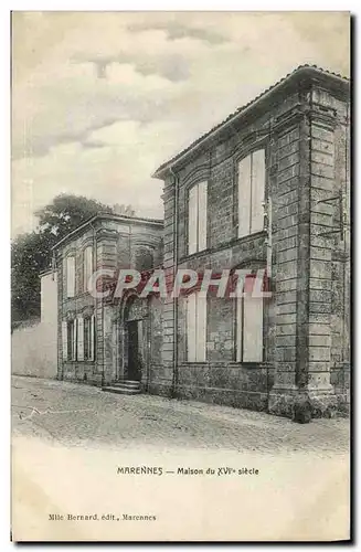 Cartes postales Marennes Maison du 16eme