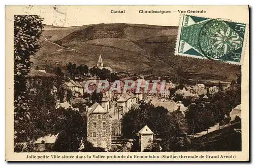 Cartes postales Cantal Chaudesaigues Vue Generale