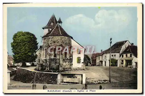 Cartes postales Raulhac Eglise et Place