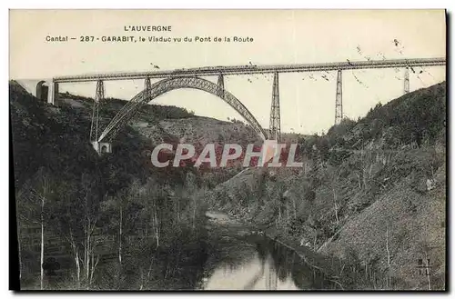 Ansichtskarte AK Cantal Garabit le Viaduc vu du Pont de la Route