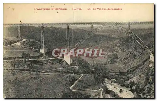 Cartes postales L Auvergne Pittoresque Cantal Le Viaduc de Garabit