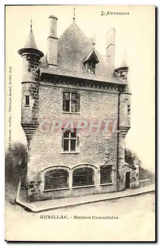 Cartes postales Aurillac Maison Consulaire