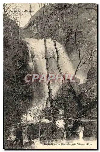 Cartes postales Cantal Vic sur Cere Cascade de la Roucole