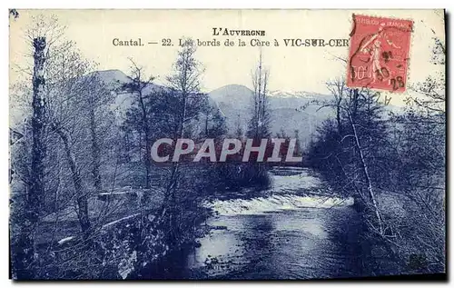 Cartes postales Cantal Vic sur Cere Les Bords de la Cere