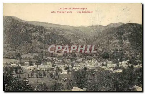 Cartes postales Cantal Vic sur Cere Vue Generale