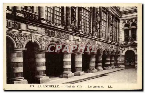 Cartes postales La Rochelle Hotel de Ville Les Arcades