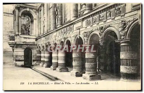 Cartes postales Rochelle Hotel de Ville Les Arcades