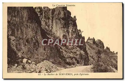 Cartes postales Le Rocher de Servieres pres Egletons