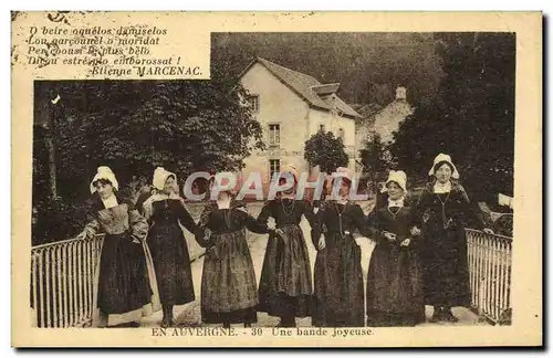 Ansichtskarte AK En Auvergne Une bande joyeuse Folklore