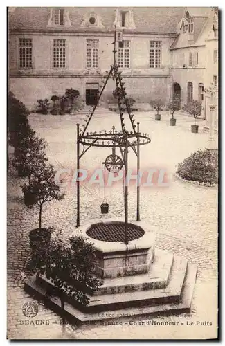 Cartes postales Beaune Cour d Honneur Le Puits