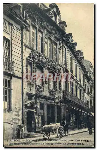 Cartes postales Dijon Maison Les Ambassadeurs Rue des Forges Ancienne habitation de Marguerite de Bourgogne