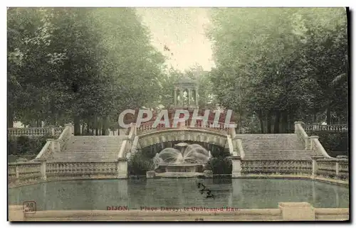 Cartes postales Dijon Place Darcy le Chateau d Eau