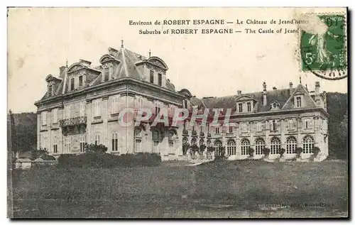 Ansichtskarte AK Environs de Robert Espagne Le Chateau de Jeand heure