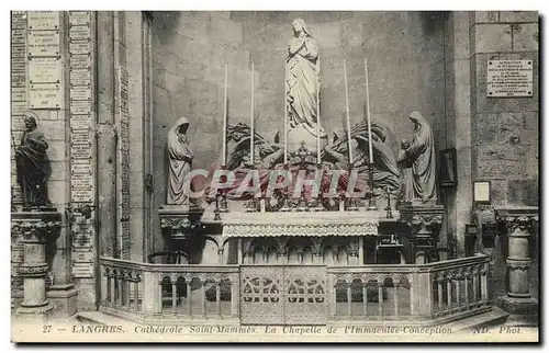 Cartes postales Langres Cathedrale Saint Mammes la Chapelle de l Immaculee Conception