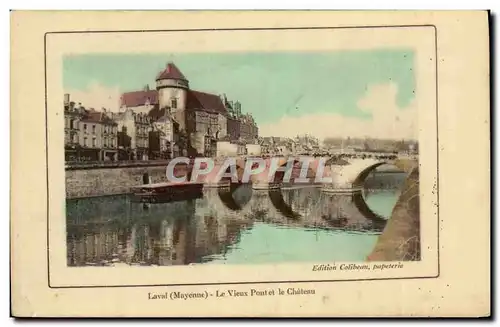 Cartes postales Laval Le Vieux Pont et le Chateau