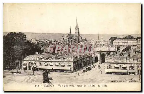 Ansichtskarte AK Nancy Vue Generale prise de l Hotel de Ville