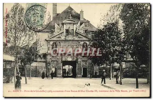 Cartes postales Nancy Porte de la Citadelle Surmontee d Une Statue de Due Charles III