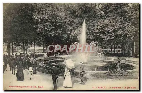 Ansichtskarte AK Nancy La Pepintere Le Jet d eau