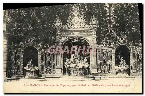 Cartes postales Nancy Fontaine de Neptune par Guibal et Grilles de Jean Lamour