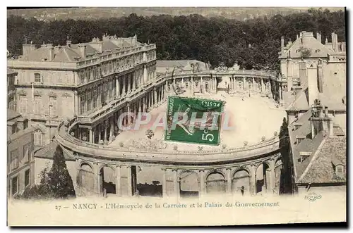 Ansichtskarte AK Nancy L Hemicycle de la Carriere et le Palais du Gouvernement