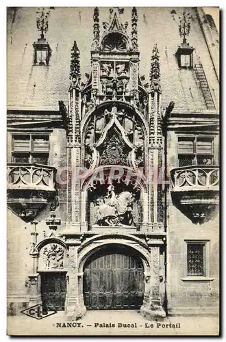 Ansichtskarte AK Nancy Palais Ducal Le Portail