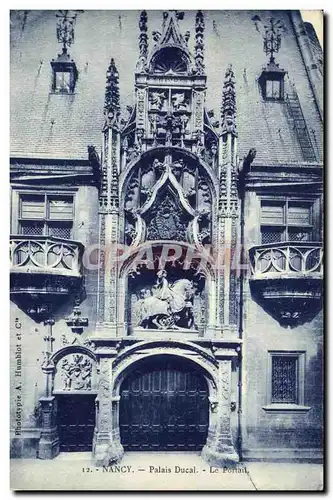 Ansichtskarte AK Nancy Palais Ducal Le Portail