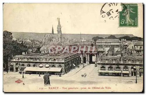 Ansichtskarte AK Nancy Vue Generale prise de L Hotel de Ville