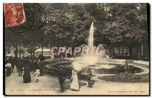 Cartes postales Nancy Le Pepiniere Le Jet