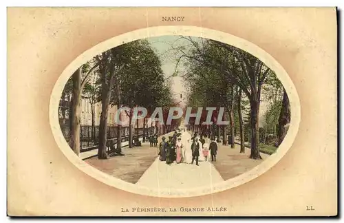 Cartes postales Nancy La Pepiniere La Grande Allee