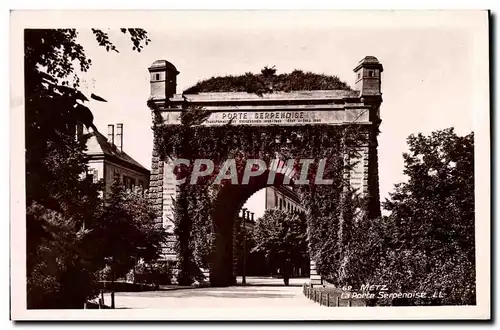 Ansichtskarte AK Metz La Porte Serpenoise