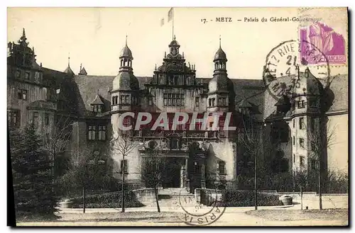 Ansichtskarte AK Metz Palais du General Gouverneur