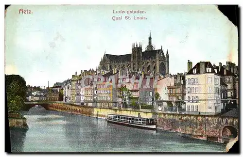 Cartes postales Metz Quai st Louis