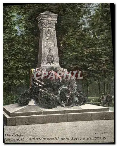 Cartes postales Toul Monument Commemoratif de la Guerre de 1870 1871 Militaria
