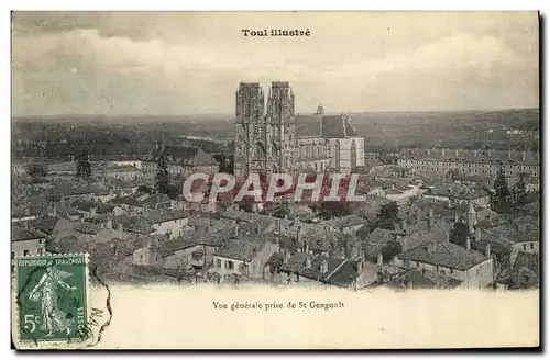 Cartes postales Toul lllustre Vue generale prise de St Gengoult
