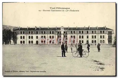 Cartes postales Toul Pittorsque Nouveau Casernement du 156eme d Infanterie Militaria